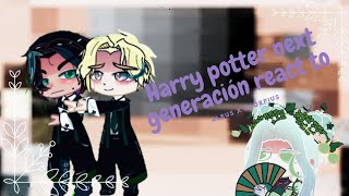 Harry potter react to......[1/3][leer descripción]