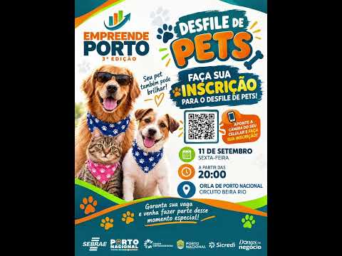 🐾 SEU PET TAMBÉM PODE BRILHAR NO EMPREENDE PORTO! 🐶🐱✨ #portonacional #tocantins #luzimangues