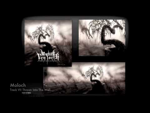 MYTILE VEY LORTH - 2011 ALBUM - MOLOCH - SAMPLES