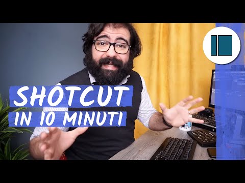Shotcut in 10 minuti