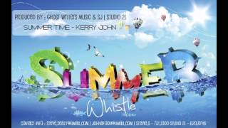 Kerry John   Summer Time