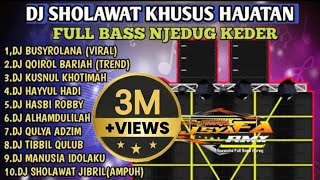 Download lagu DJ SHOLAWAT TERBARU 2026 KHUSUS HAJATAN FULL BASS HOREEG JEDUG DJ SYAFA RMX mp3 Download lagu DJ SHOLAWAT TERBARU 2026 KHUSUS HAJATAN FULL BASS HOREEG JEDUG DJ SYAFA RMX mp3