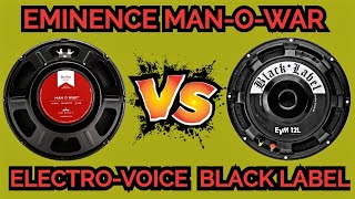 Video thumbnail for Electro-Voice Black Label VS Eminence Man-O-War #eminencespeaker #electrovoice #bls #zakkwylde by Truck Driver Shawn