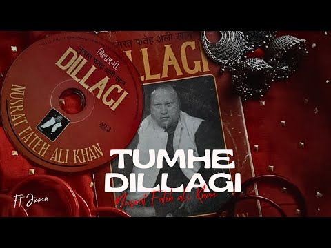 TUMHE DILLAGI - (Official Video) - Nusrat Fateh Ali Khan x Jxona