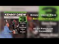 Kenny Drew Trio / Recollections