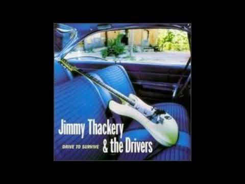 Jimmy Thackery  - All about my girl