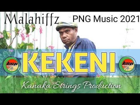 Kekeni - Malahiffz Kivens Bui 2021 Latest Release