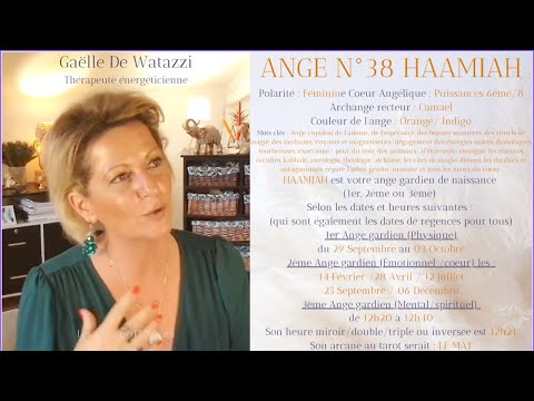 ✨️Ange n°38 HAAMIAH présentation, description et symbolismes des anges gardiens👼