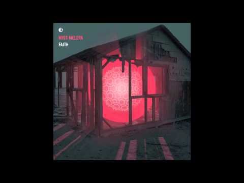 Miss Melera - Faith (Einmusik Remix) [Einmusika Recordings]