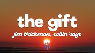 Download lagu Jim Brickman, Collin Raye, Susan Ashton - The Gift (Lyrics) mp3