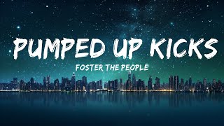 Download lagu Foster The People - Pumped Up Kicks (Lyrics) | 25mins of Best Vibe Music mp3 Download lagu Foster The People - Pumped Up Kicks (Lyrics) | 25mins of Best Vibe Music mp3