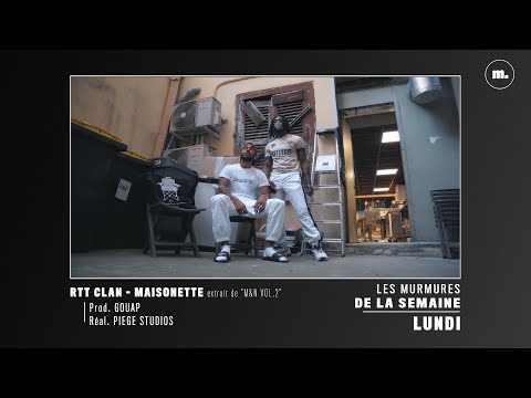 LES MURMURES DE LA SEMAINE #134 (BLACK JACK OBS, RTT CLAN, HACHE-P & GAZO, LA F)