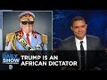 Donald Trump - America's African President: The Daily Show