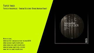 Patricio Insaurralde - Random Decisions (Bruno Andrada Remix)