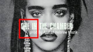 Rihanna Type Beat - One In The Chamber (Prod by Aluf of Hebrew Muzik)