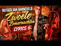 Rutger van Barneveld - Zwoele Zomernachten | Lyrics |