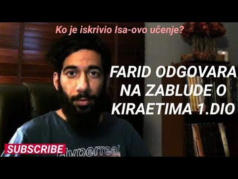 Farid odgovara na zablude o Kiraetima 1.dio