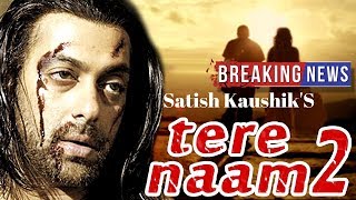 151 Interesting facts :Tere Naam 2 : Salman Khan  