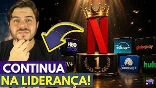 ERA MENTIRA! NETFLIX CONTINUA NA LIDERANÇA!