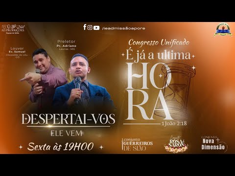 Igreja Evangélica Assembleia de Deus Missão de Aporé-Go - Congresso Unificados - 28/11/2025