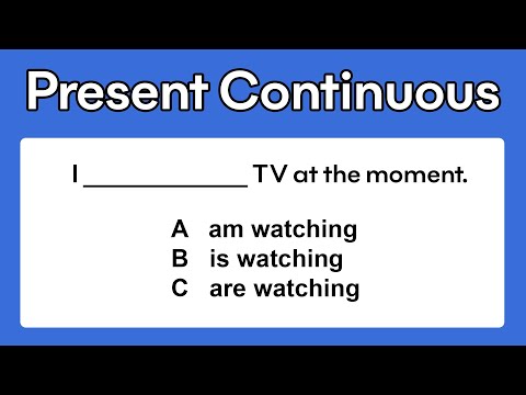 Present Continuous | Grammar Test