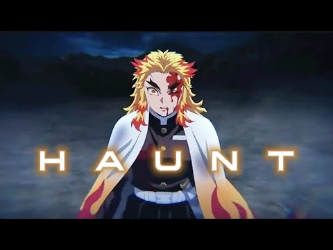 NEFFEX - Haunt [ AMV ] - Demon slayer Season 3