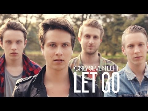 Only Seven Left - Let Go [Official video]