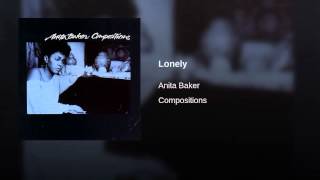 Anita Baker -  Lonely Edit