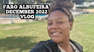 FARO ALBUFEIRA VLOG - DECEMBER 2022. OUR FLIGHT WAS 5 HOURS DELAYED!!🥲😭