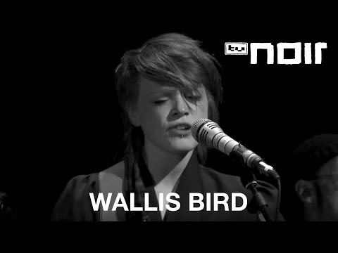 Wallis Bird - I Am So Tired Of That Line (live bei TV Noir)