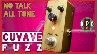 Video thumbnail for Not Expensive, But Any Good? - Cuvave Fuzz - No Talk, All Tone by Budget Pedal Chap