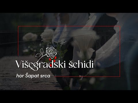 Hor "Šapat srca" - Višegradski šehidi | Official video 2025