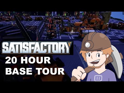 Satisfactory - 20 Hour Factory Base Tour!