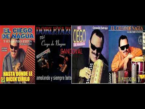 EL CIEGO DE NAGUA 4 EXITOS