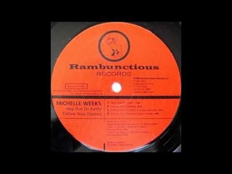 Michelle Weeks - Follow Your Dreams (Sounds Of Life Fusion Dub)
