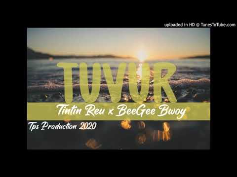 Tuvur(2020)Tintin Reu x Beegee bwoy