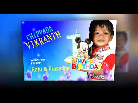 Vikranth chippada..1st birthday wishes