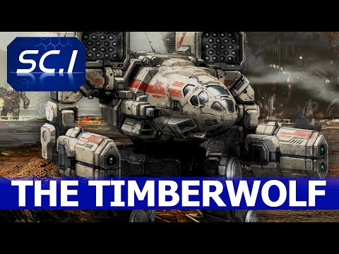 THE TIMBERWOLF | Sledgehammer of clan wolf & the greatest clan mech | Battletech lore.