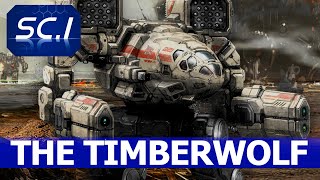THE TIMBERWOLF | Sledgehammer of clan wolf &amp; the greatest clan mech | Battletech lore.