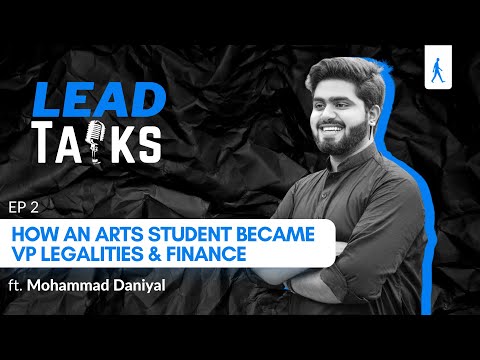How an Arts Student became VP Legalities & Finance | Ep 2 | Lead Talks
