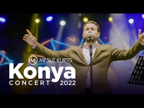 Mesut Kurtis - Konya Concert 2022 | مسعود كُرتِس