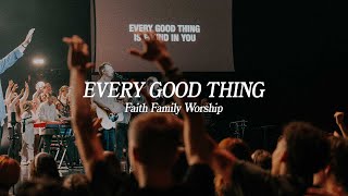 Every Good Thing