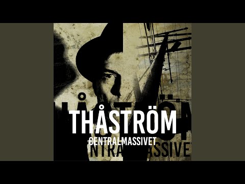 Centralmassivet - Thåström