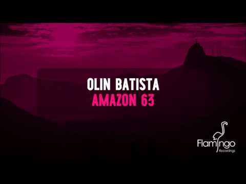 Olin Batista - Amazon 63 [Flamingo Recordings]