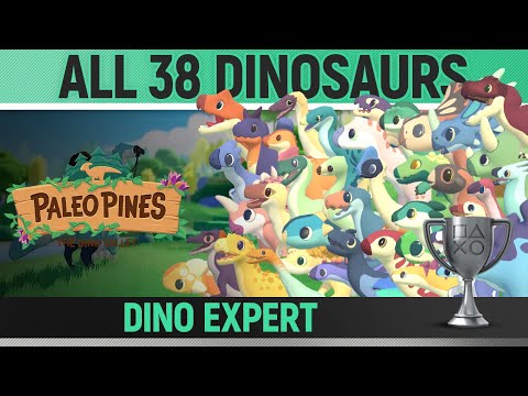 Paleo Pines - All 38 Dinosaur Locations 🏆 Dino Expert Trophy / Achievement Guide