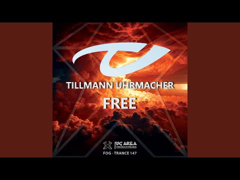 Tillmann Uhrmacher - Free (Deep Club Mix)