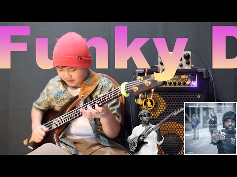 Funky D - Victor Wooten//Dennis Chambers//Bob Franceschini - TRYPNOTYX (Bass Cover)