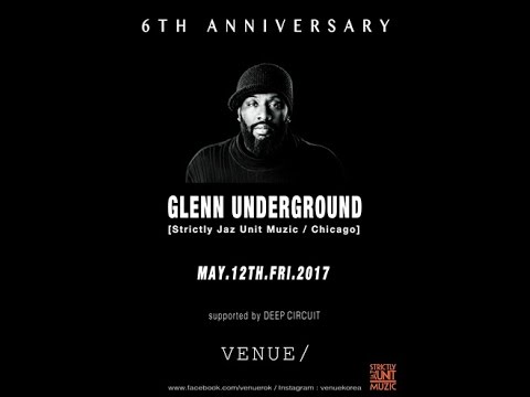 Glenn Underground @ VENUE/ Seoul South Korea
