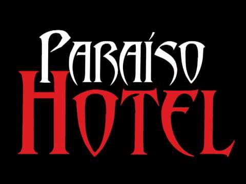 Paraíso Hotel (Todas as gravações)