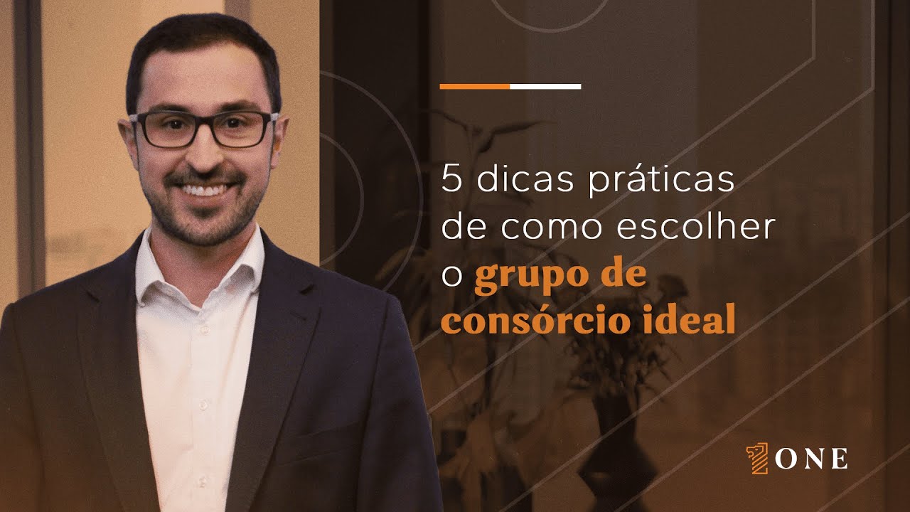 5 dicas práticas de como escolher o grupo de consórcio ideal